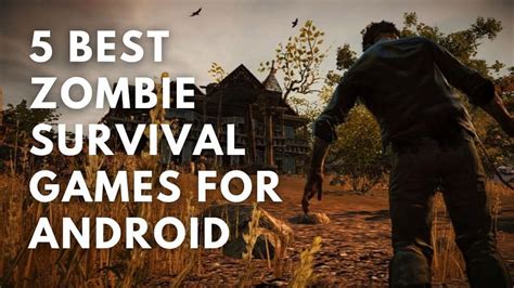 best zombie survival games android